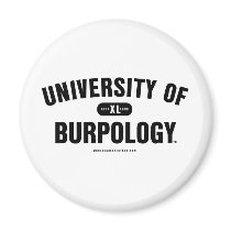 University of Burpology Fridge Magnets