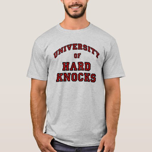 school of hard knocks t shirt