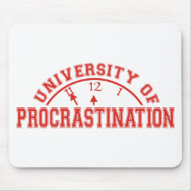University of Procrastination mousepads