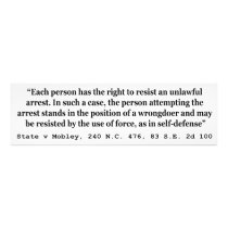 Unlawful Arrest and Self Defense State v Mobley Photo Print