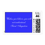 Unless you believe, you will not understand postage
