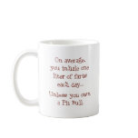 Unless You Own a Pit Bull Mug