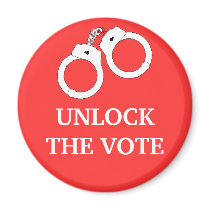 UNLOCK THE VOTE: MAGNET