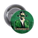 Unmangarin Button
