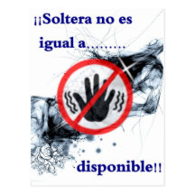 Unmarried he is not equal to available postcard