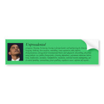 Unprecedented president bumper stickers