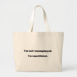 Unpublished Tote Bag