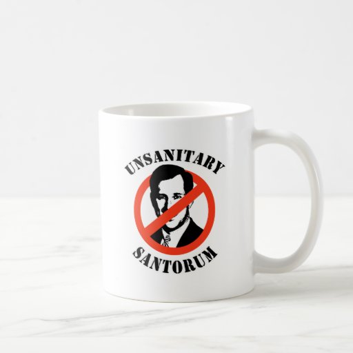 Unsanitary Santorum Coffee Mug