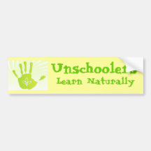 Unschoolers Learn Naturally Bumper Stickers