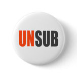 Unsub Unknown Subject Pins