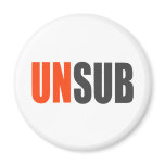 Unsub Unknown Subject Magnet