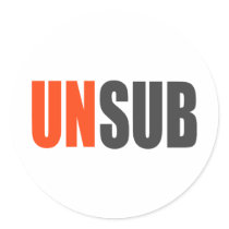 Unsub Unknown Subject Stickers