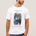 Until there are none, adopt one. t-shirts by donnita Until there are none, adopt one. t-shirts
