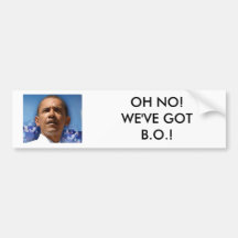 Untitled, OH NO!WE'VE GOT B.O.! Bumper Stickers