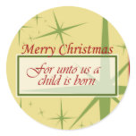 Unto Us a Child is Born stickers