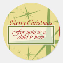 Unto Us a Child is Born Stickers