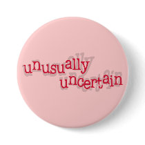 Unusually Uncertain Buttons