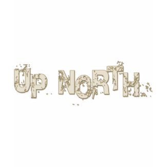 Up North shirt