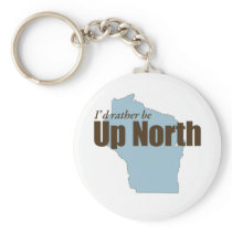 Up North - Wisconsin Keychain