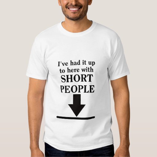 funny short people shirts