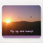 Up, up, and away! mouse pads