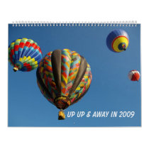 Up Up & Away In 2009 Calendars