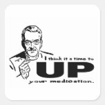 UP your Medication Square Sticker