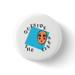 Uplifting, Positive Button-Cute,Whimsical ART Pin