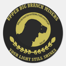 Upper Big Branch Miner Memorial Stickers