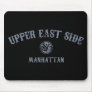 Upper East Side Mousepad
