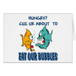 Ur About to Eat Our Bubbles Cards
