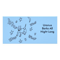 Uranus Barks All Night Long Photo Card