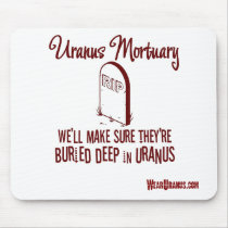 Uranus Mortuary mousepads by WearUranus Uranus Mortuary mousepads