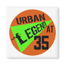 Urban Legend 35th Birthday Gifts Fridge Magnets