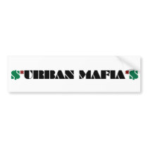 urban mafia sticker bumper stickers