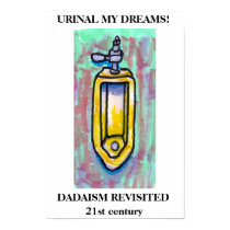 URINAL MY DREAMS! posters by mikegranatt URINAL MY DREAMS! posters