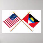 US and Antigua &amp; Barbuda Crossed Flags Posters