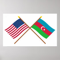 US and Azerbaijan Crossed Flags Poster