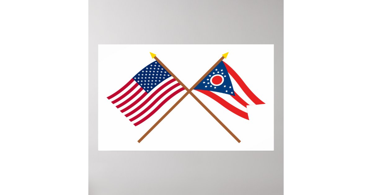 US and Ohio Crossed Flags Poster Zazzle