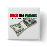 US Bailout Buck the failout Button