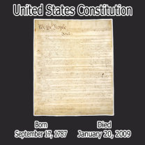 US Constitution Died 1/20/09 shirt