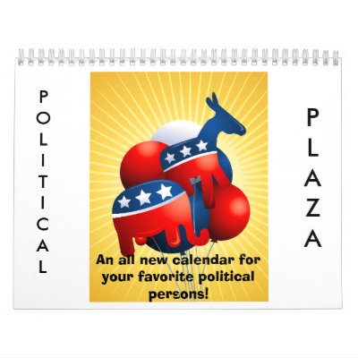 us_politics, An all new calendar for your favor... by peoplepeacepopular