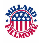 US President Millard Fillmore t-shirts