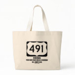 US Route 491 Remember: Was Once Devil's Highway Tote Bag