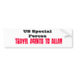 US Special Forces: Travel Agents to Allah Bumper Sticker