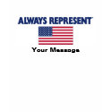 USA Flag Always Represent Baby Doll t-shirts