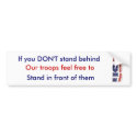 usa, If you DON'T stand behind, Our troops feel... bumper stickers