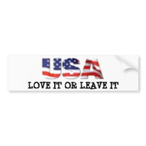 USA love it or leave it bumper stickers