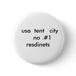usa  tent   city     no .#1 resdinets button