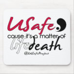 USafe? Mouse Pad